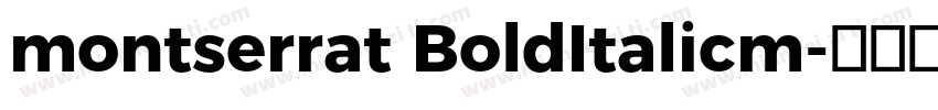 montserrat BoldItalicm字体转换